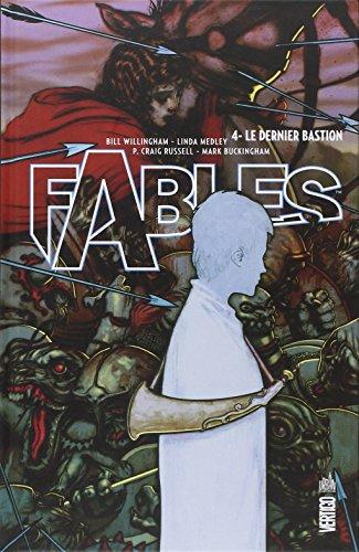 Fables. Vol. 4. Le dernier bastion