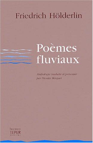 Poèmes fluviaux