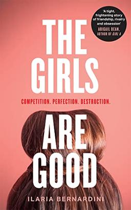 The Girls Are Good: a gripping new literary thriller set in the world of elite gymnastics