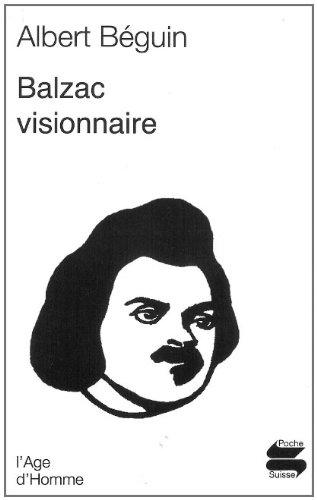 Balzac visionnaire