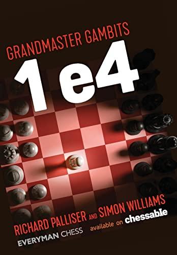 Grandmaster Gambits 1e4 (Everyman Chess)