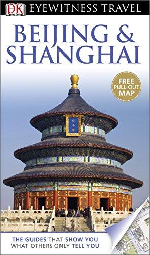 DK Eyewitness Travel Guide: Beijing & Shanghai (Eyewitness Travel Guides)