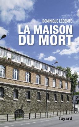 La maison du mort