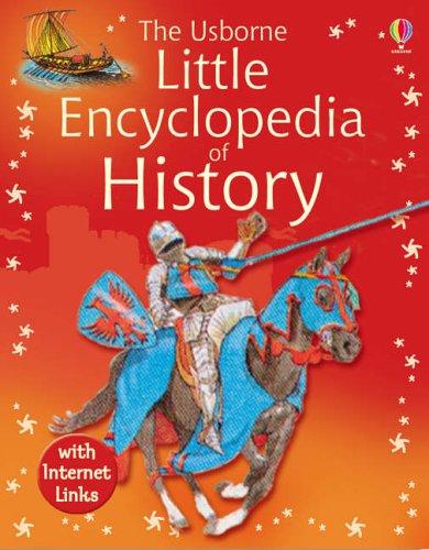 Little Encyclopedia of History (Usborne Little Encyclopedias)