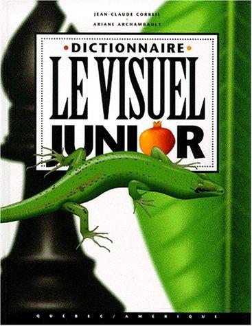 LE VISUEL JUNIOR. : Dictionnaire