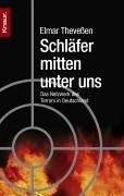 Schläfer mitten unter uns: Das Netzwerk des Terrors in Deutschland