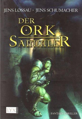 Der Orksammler