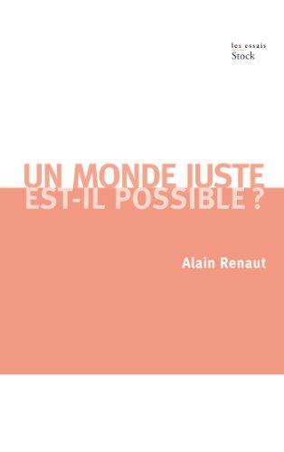 Un monde juste est-il possible ? : contribution à une théorie de la justice globale