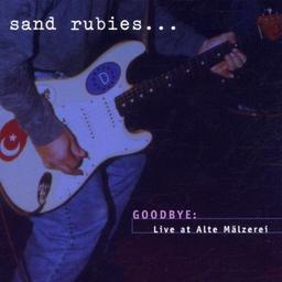 Goodbye:Live at Alte Malzerei