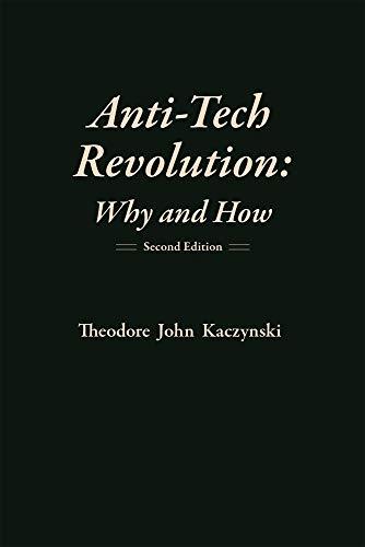 Anti-tech Revolution: Why and How