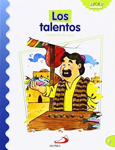 Los talentos: Parábolas de Jesús (Mis primeros libros)