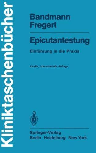 Epicutantestung: Einführung in die Praxis (Kliniktaschenbücher)