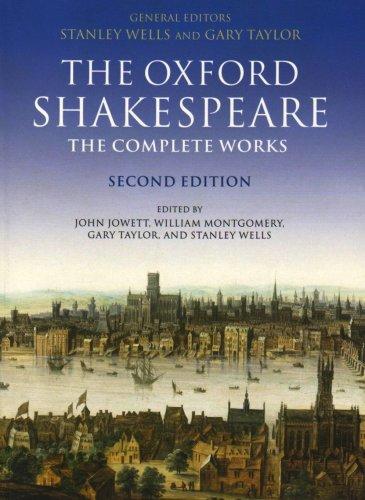 The Oxford Shakespeare. The Complete Works