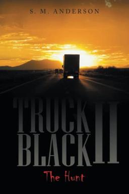 TRUCK BLACK II: The Hunt