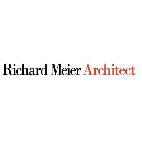 Richard Meier,  Architect Volume 1