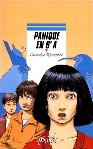 Panique en 6e A