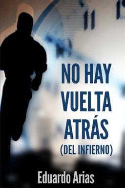 No hay vuelta atrás (del infierno)