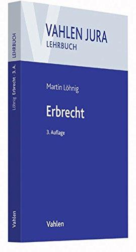 Erbrecht (Vahlen Jura/Lehrbuch)