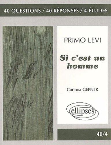 Primo Levi, Si c'est un homme