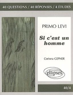 Primo Levi, Si c'est un homme