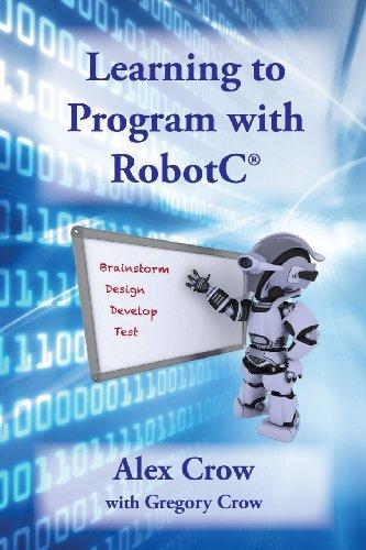 Learning to Program With RobotC