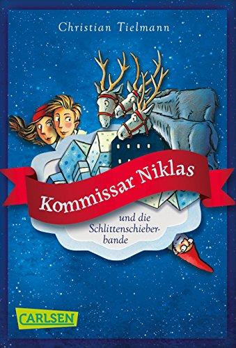 Kommissar Niklas und die Schlittenschieberbande (CarlsenTaschenBücher)