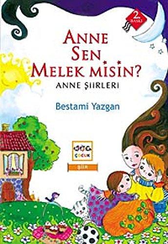 Anne Sen Melek misin?