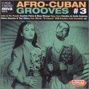 Afro-Cuban Grooves 3