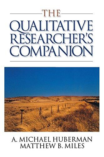 The Qualitative Researcher's Companion: Classic and Contemporary Readings