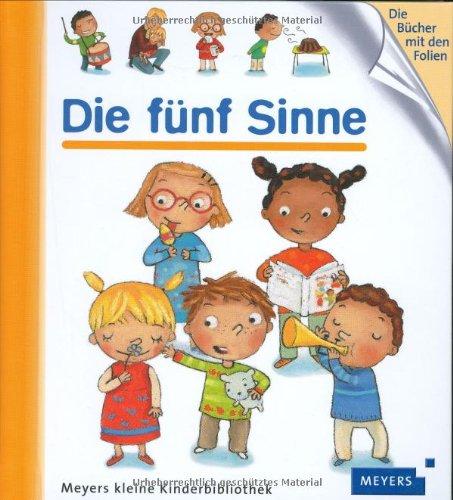 Die fünf Sinne