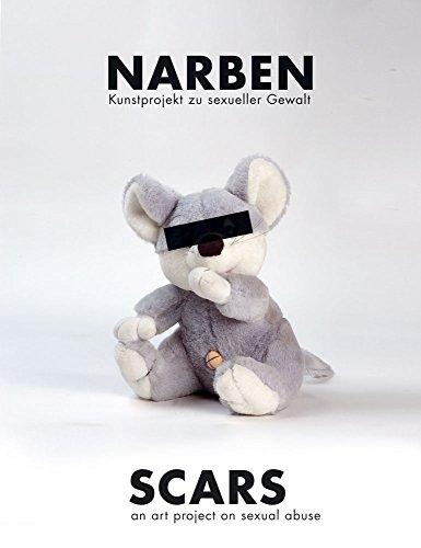 NARBEN/SCARS: Kunstprojekt zu sexueller Gewalt/An Art Project on Sexual Abuse