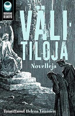 Välitiloja: Novelleja