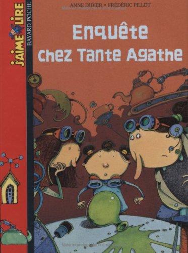 Enquête chez tante Agathe