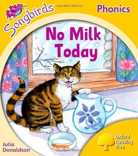 Oxford Reading Tree: Stage 5: Songbirds: No Milk Today