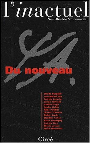 Inactuel (L'), n° 7. Du nouveau