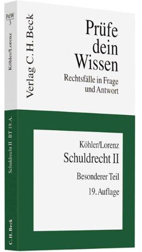 Schuldrecht II: Besonderer Teil: Besonderer Teil. Rechtsstand: März 2011