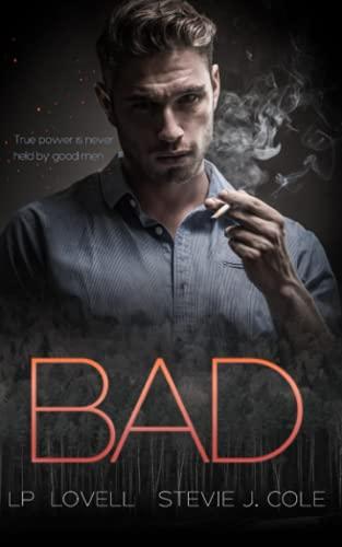 Bad (Bad. Dirty. Power. series, Band 1)