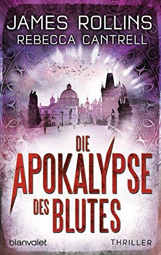 Die Apokalypse des Blutes: Thriller (Erin-Granger-Reihe, Band 3)