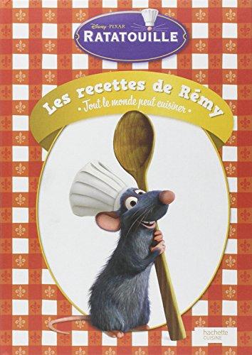 Les recettes de Rémy : tout le monde peut cuisiner