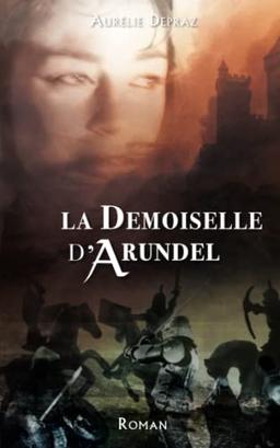 La Demoiselle d'Arundel