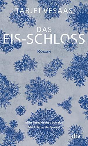 Das Eis-Schloss: Roman