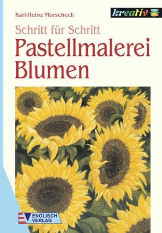 Schritt für Schritt: Pastellmalerei Blumen