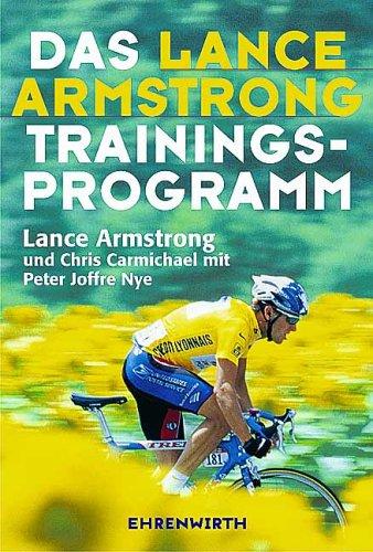 Das Lance-Armstrong-Trainingsprogramm