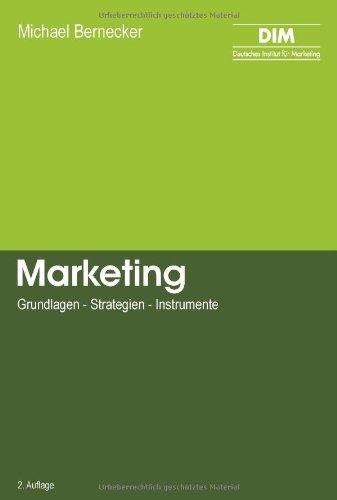 Marketing: Grundlagen - Strategien - Instrumente