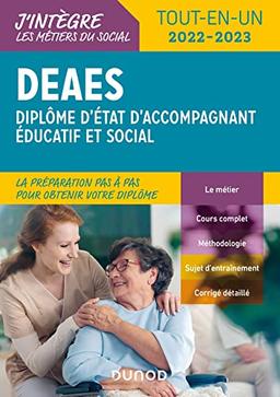 DEAES, diplôme d'Etat d'accompagnant éducatif et social : tout-en-un 2022-2023