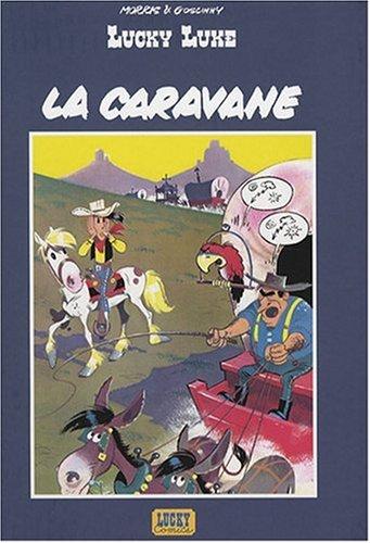 Lucky Luke. La caravane