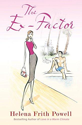 The Ex-Factor: A Novel About First Loves