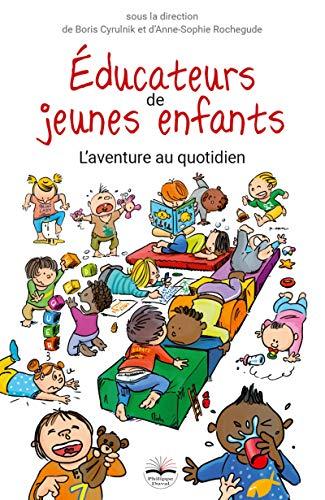 Educateurs de jeunes enfants : l'aventure au quotidien