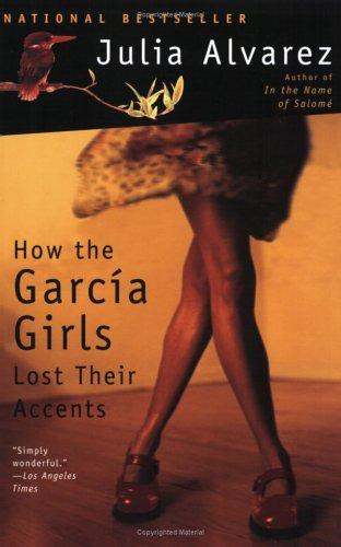 How the Garcia Girls Lost Their Accents (Plume Contemporary Fiction)