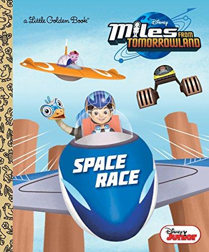 Space Race (Disney Junior: Miles From Tomorrowland) (Little Golden Book)